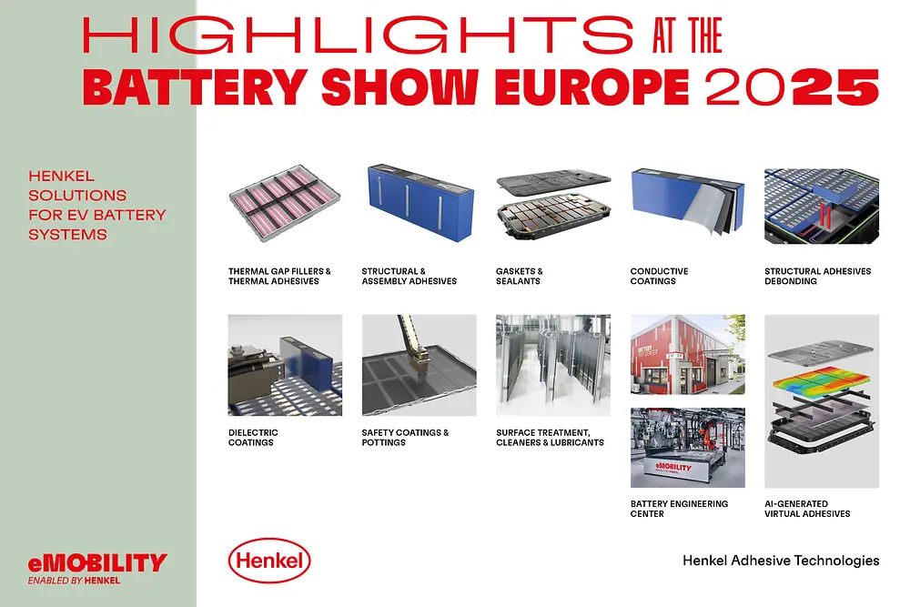 
Henkel´s highlights at the Battery Show Europe 2025